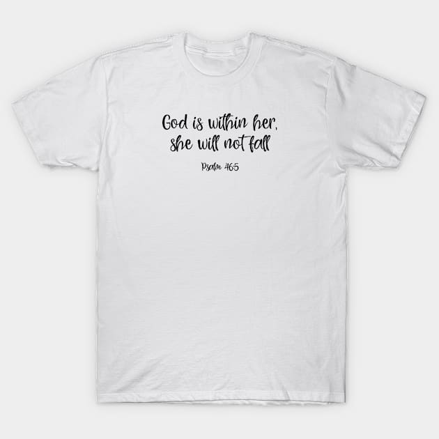 God is within her T-Shirt by ChristianLifeApparel